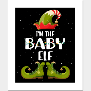 Im The Baby Elf Matching Christmas Posters and Art